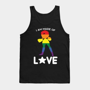 I AM MADE OF LOVE Tank Top